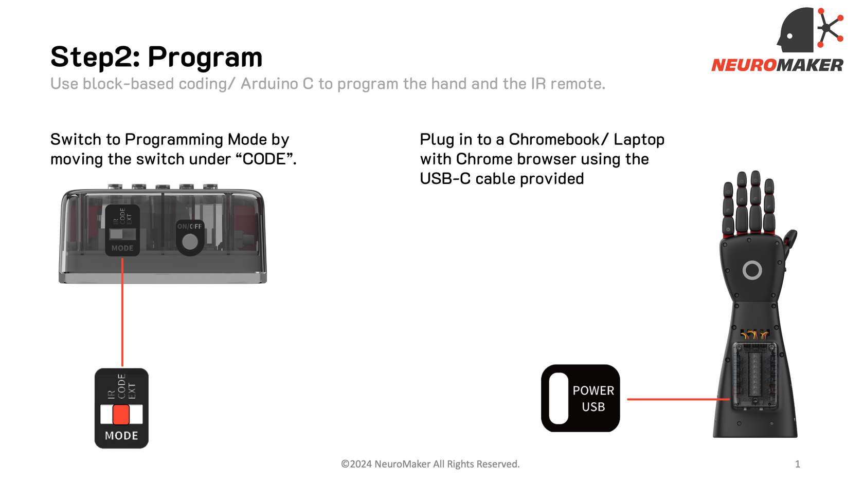 NeuroMaker HAND set to Programming mode with USB connected to the Power USB port